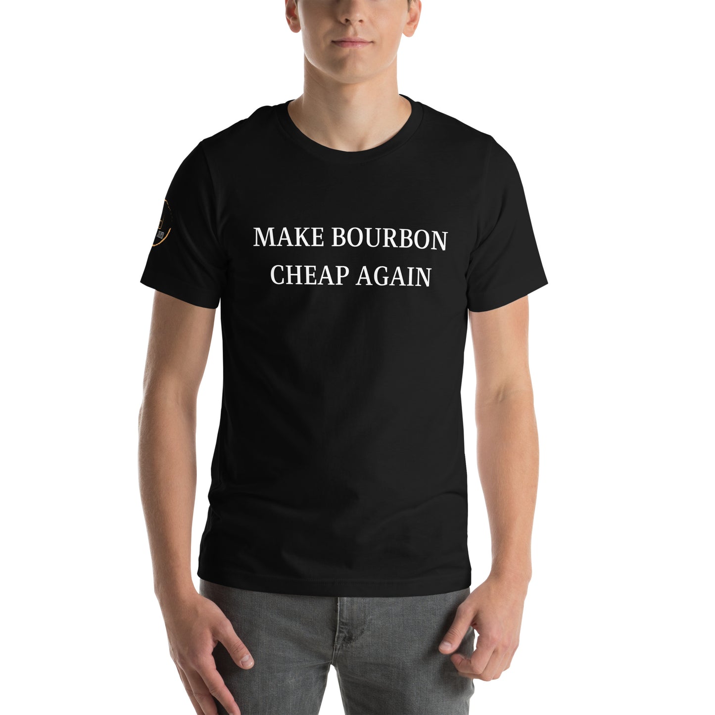 "Make Bourbon Cheap Again"