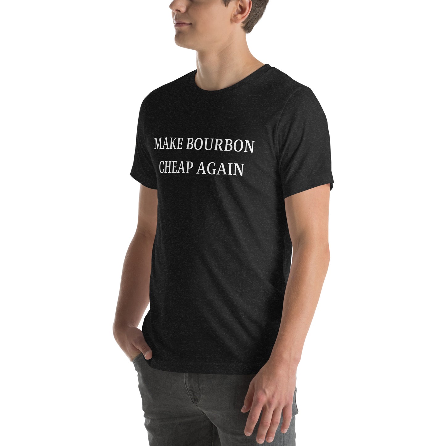 "Make Bourbon Cheap Again"