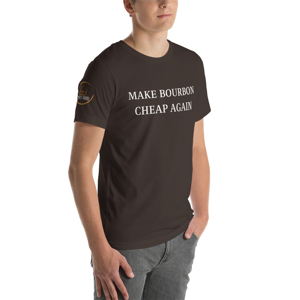 "Make Bourbon Cheap Again"