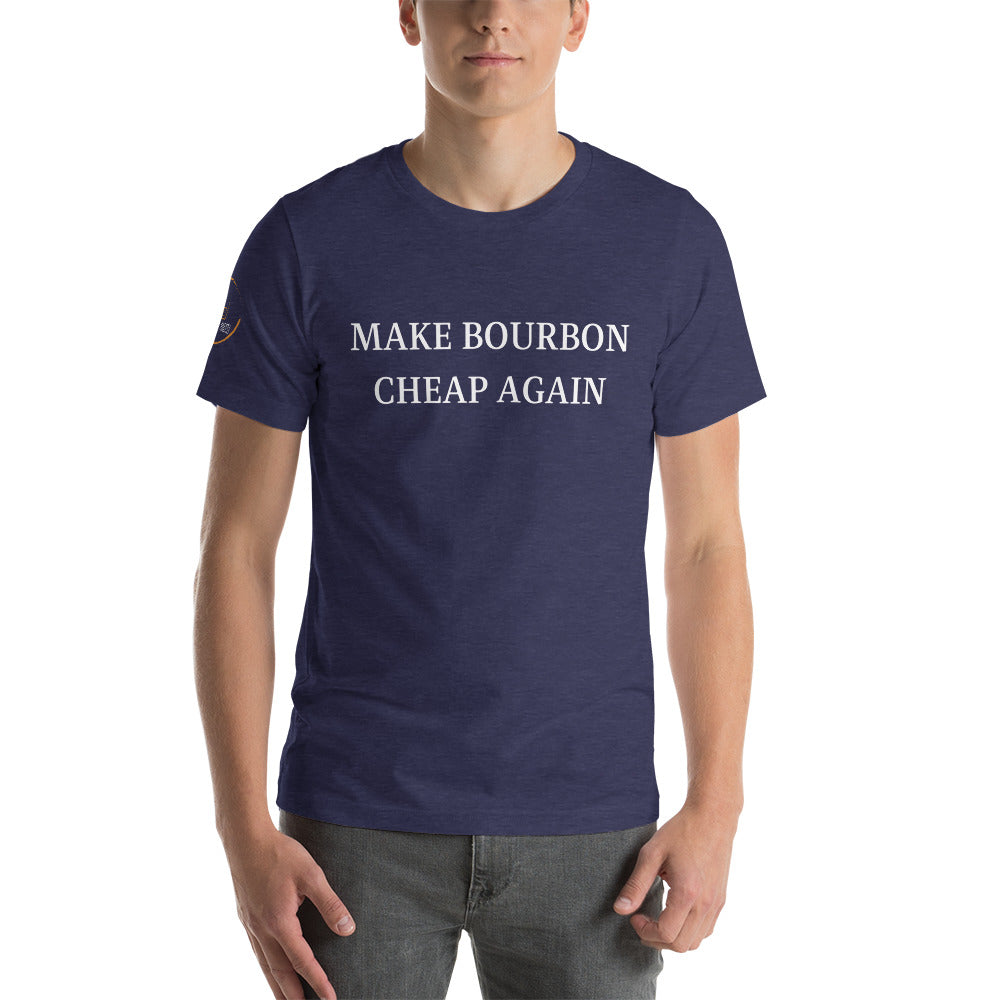 "Make Bourbon Cheap Again"