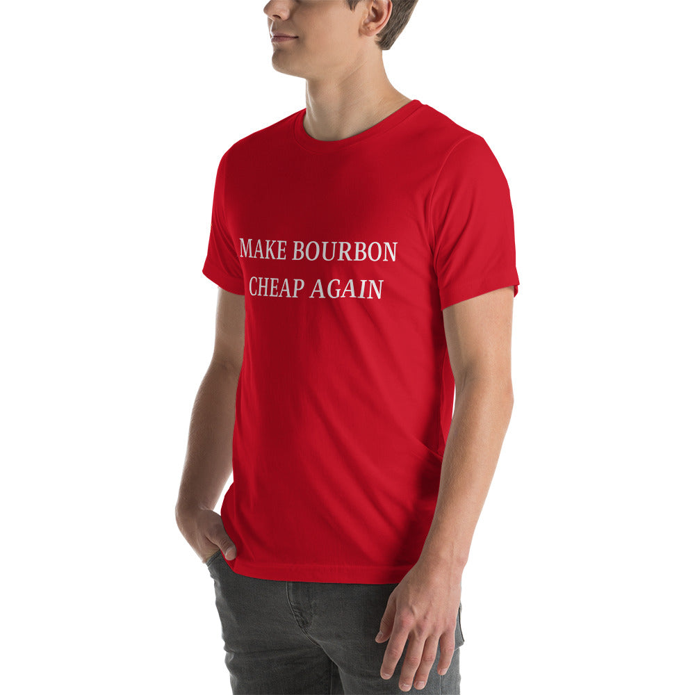 "Make Bourbon Cheap Again"