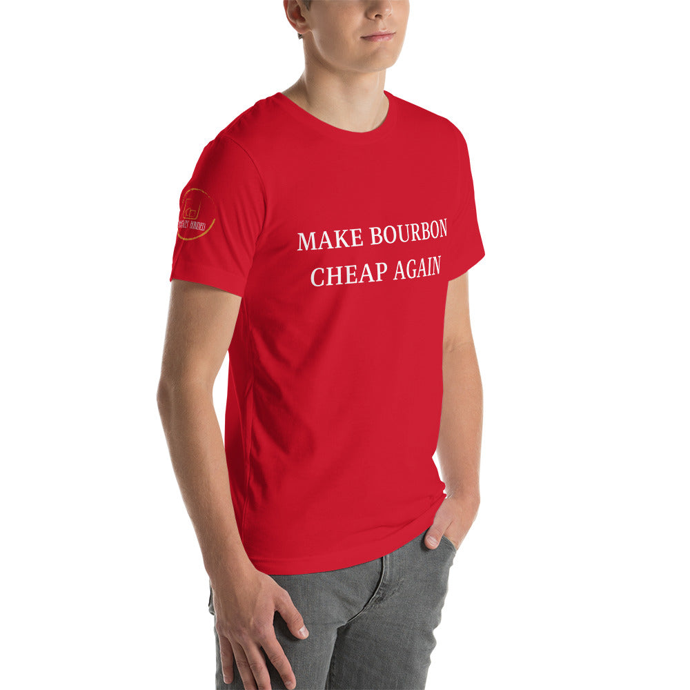 "Make Bourbon Cheap Again"