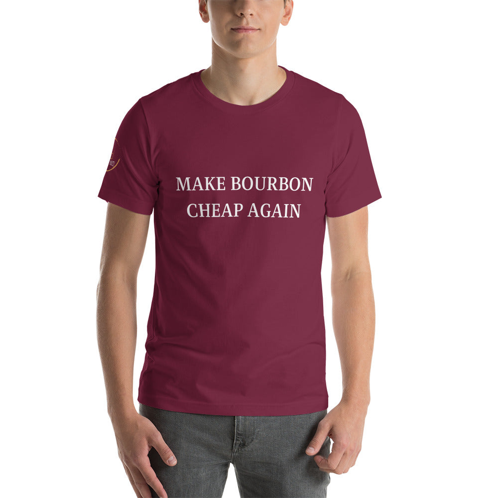 "Make Bourbon Cheap Again"